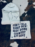 Country Ass Shit Sweatshirt